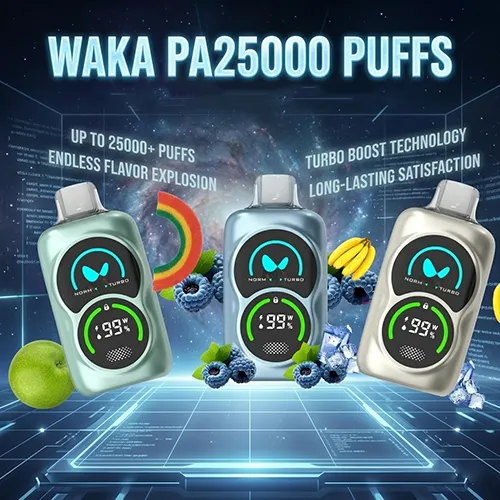 Three Waka PA 25000 Puffs devices in green, blue, and silver showcasing Turbo Boost technology and fruit graphics